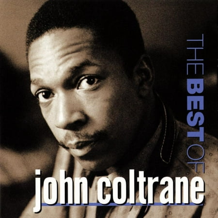 John Coltrane - The Best of John Coltrane Print Wall (The Best Of Art)