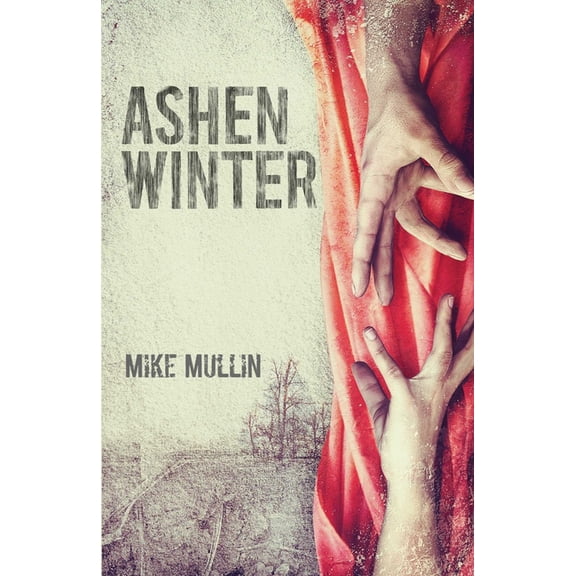 Ashfall: Ashen Winter (Hardcover)