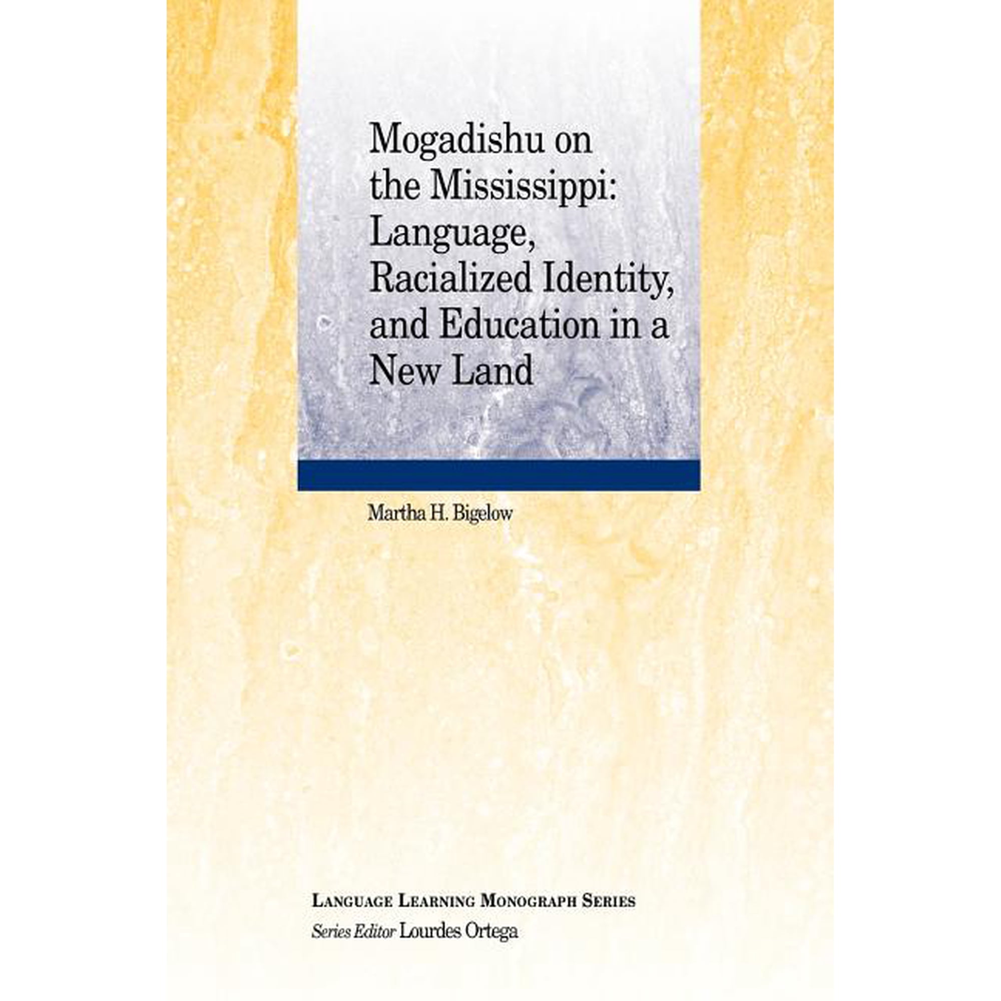 Language Learning Monograph Mogadishu Mississippi Book 3 (Paperback)