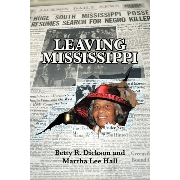 Leaving Mississippi (Paperback)