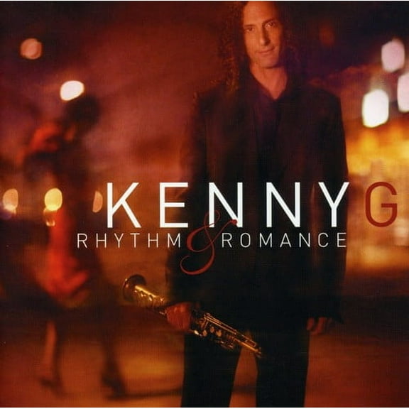 Kenny G - Rhythm and Romance - Music & Performance - CD