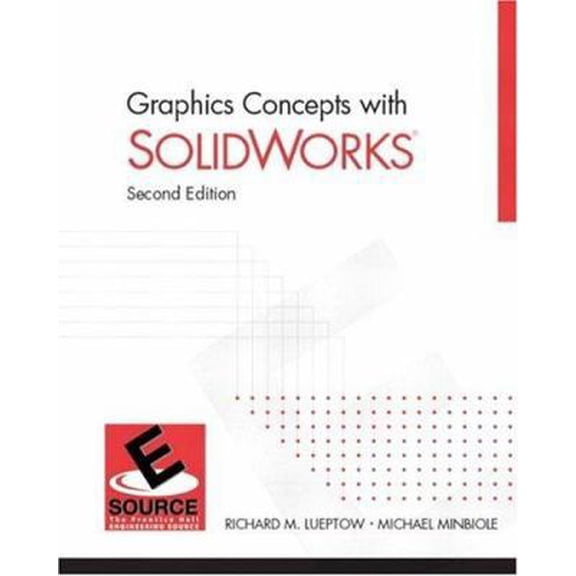 Pre-Owned Graphics Concepts With Solidworks (Paperback) 0131409158 9780131409156