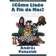 Cmo llego a fin de mes?