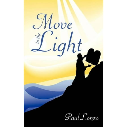 Move to the Light