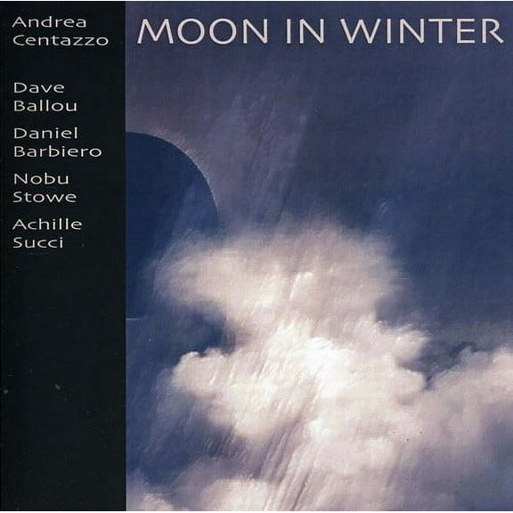 Andrea Centazzo Ensemble - Moon in Winter - Music & Performance - CD