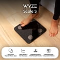 thumbnail image 4 of Wyze Scale S, Scale for Body Weight, Digital Bathroom Scale for Body Fat, BMI, Muscle, and Heart Rate, Body Composition Analyzer with App, Batteries Included, Bluetooth, 400 lb, Black, 4 of 9