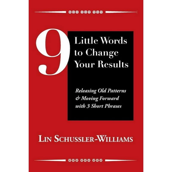 9 Little Words to Change Your Results (Paperback)