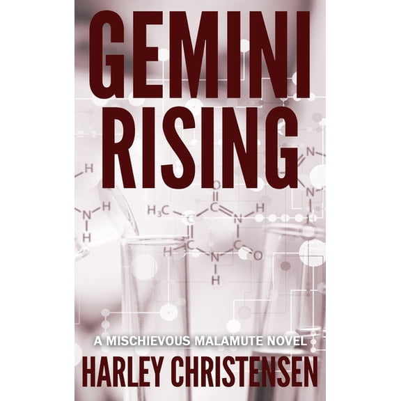 Gemini Rising: (Mischievous Malamute Mystery Series Book 1), (Hardcover)