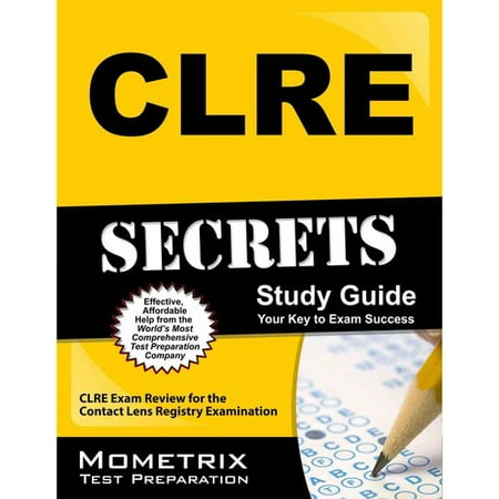 Clre Secrets Study Guide Clre Exam Review For The