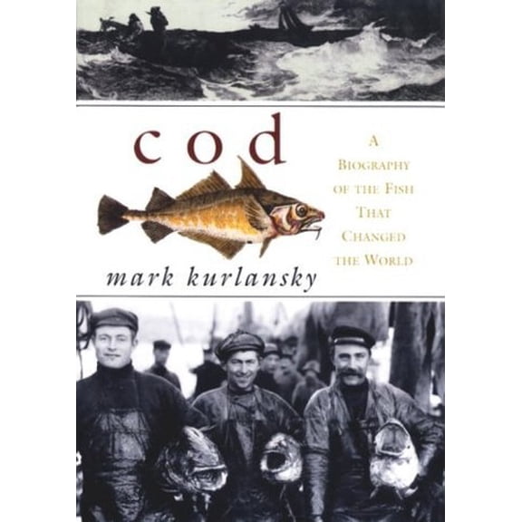 Pre-Owned Cod: A Biography Of The Fish That Changed The World Hardcover