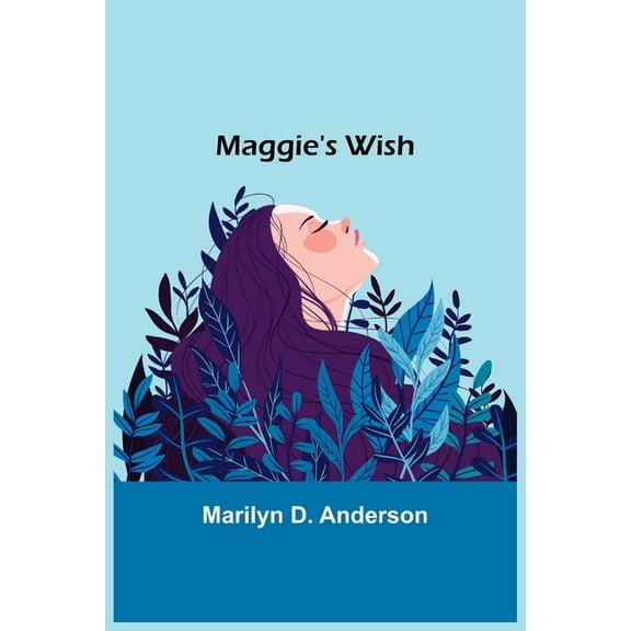 Maggie's Wish, (Paperback)