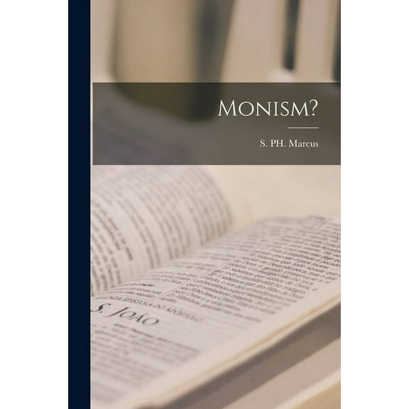 Monism? (Paperback)