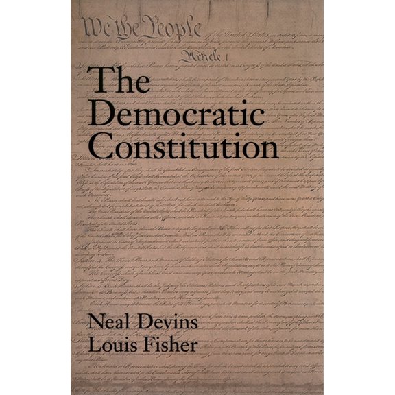 The Democratic Constitution, (Paperback)