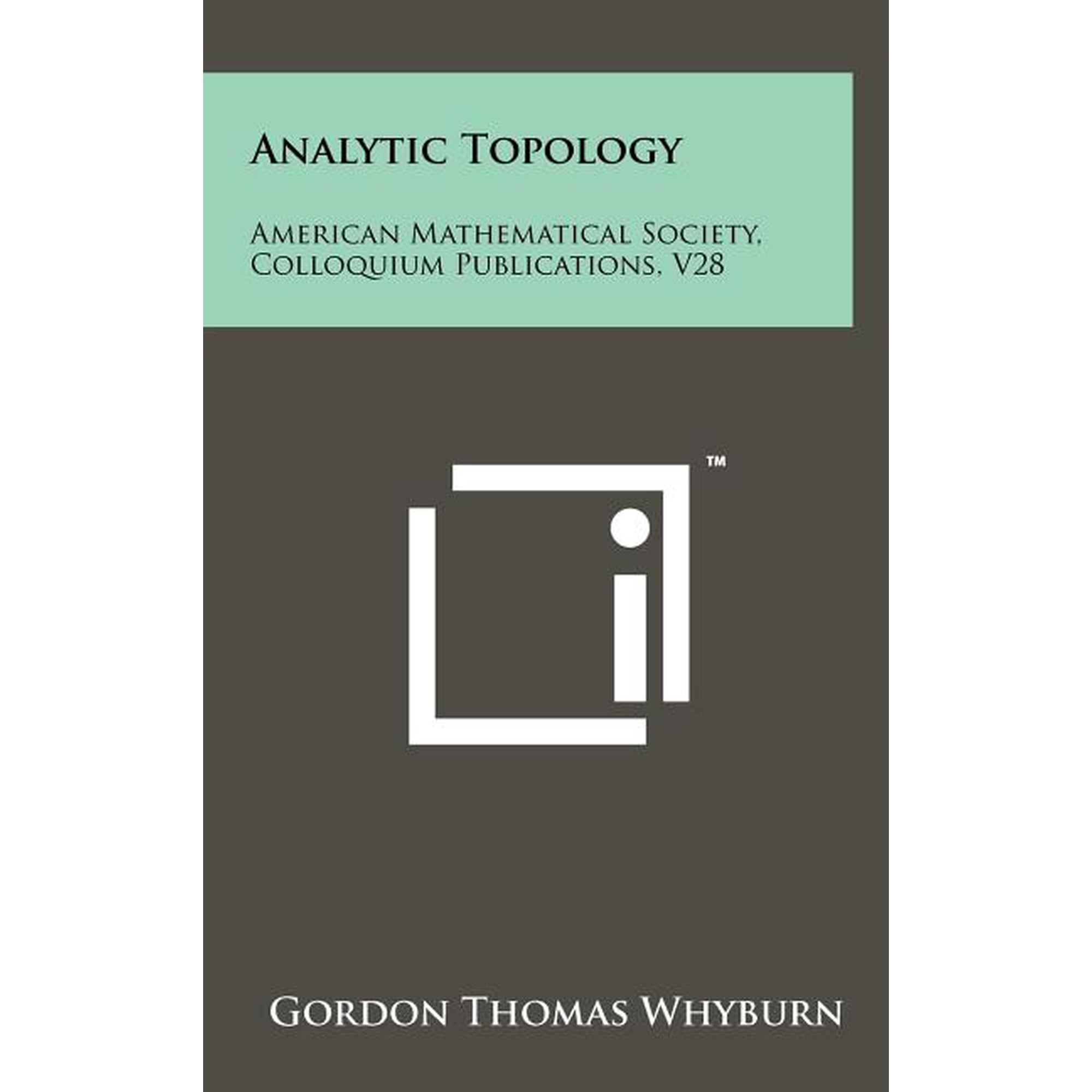 Analytic Topology: American Mathematical Society, Colloquium Publications, V28 Hardcover