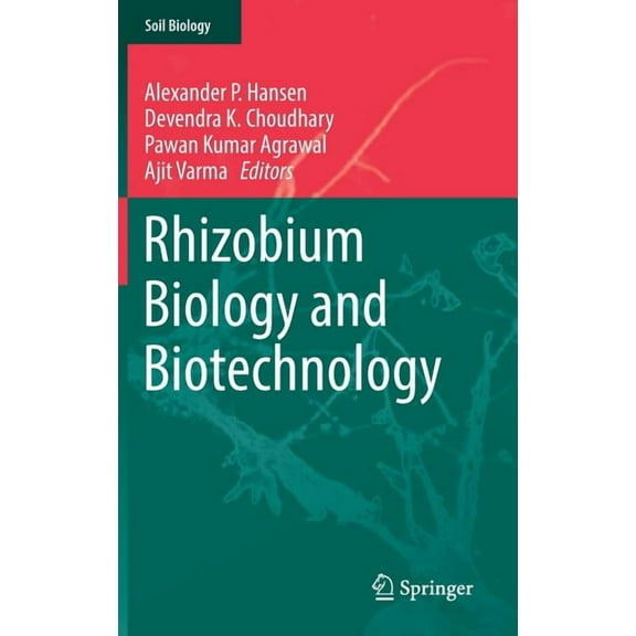 Soil Biology Rhizobium Biology and Biotechnology, Book 50, (Hardcover)