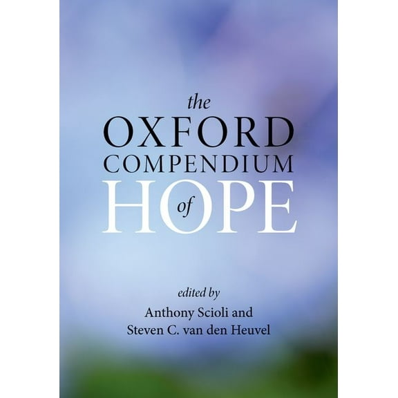 The Oxford Compendium of Hope, (Hardcover)