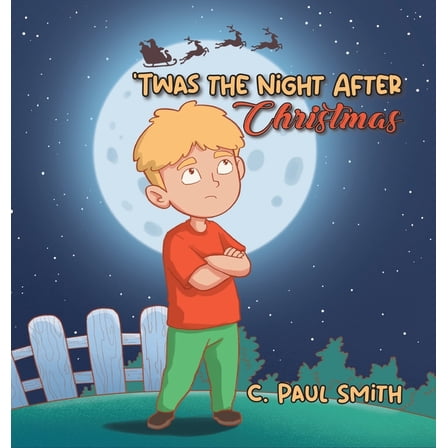 'Twas The Night After Christmas, (Hardcover)