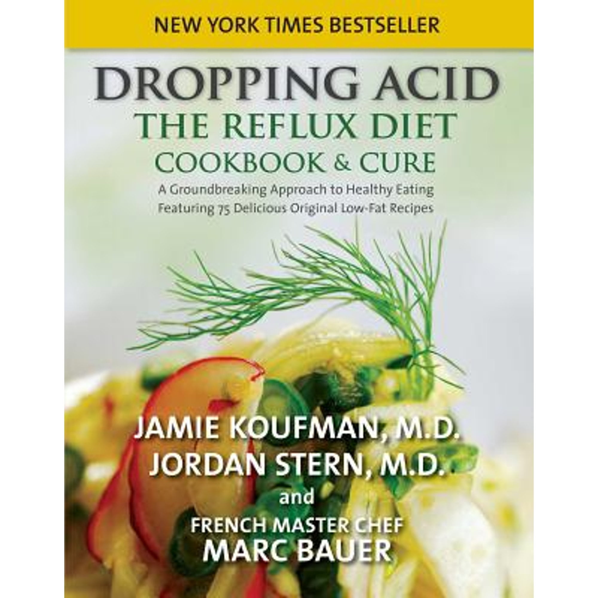 Pre-Owned Dropping Acid: The Reflux Diet Cookbook & Cure (Hardcover) 0982708319 9780982708316
