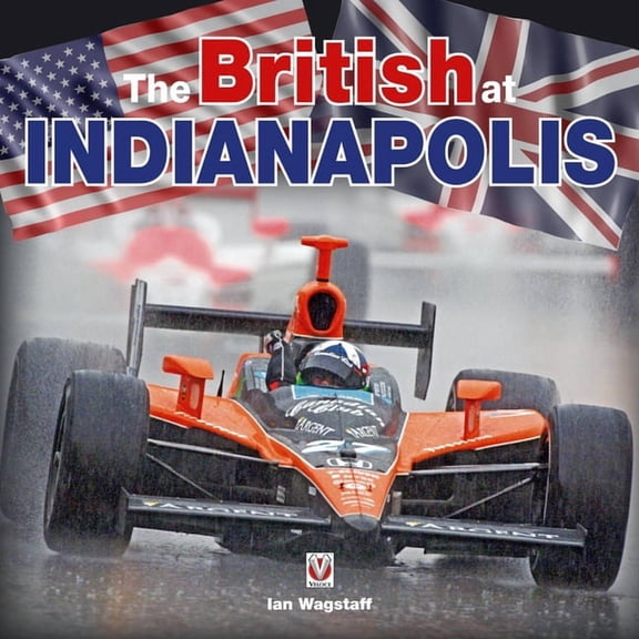 The British at Indianapolis (Hardcover)