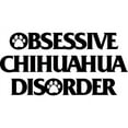 thumbnail image 3 of CafePress - Obsessive Chihuahua Disorder - 11 oz Ceramic Mug - Novelty Coffee Tea Cup, 3 of 6