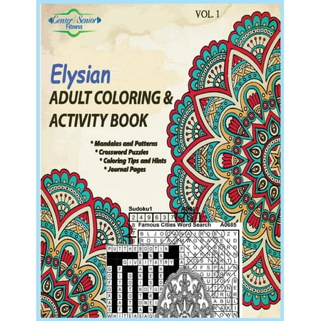 Elysian Adult Coloring & Activity Book: Motivating You to Get the Best Out of