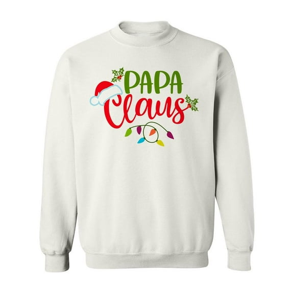 Papa Claus Design Sweatshirt Men -Image by Shutterstock, Male 4X-Large