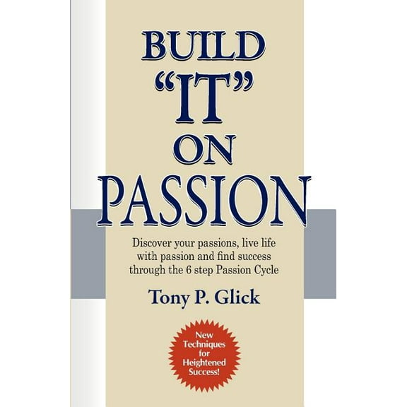 Build "IT" On Passion (Paperback)