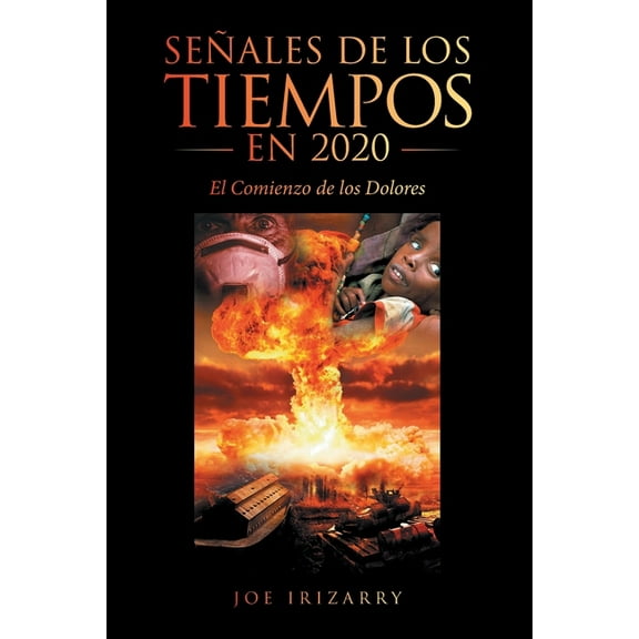 Se?ales De Los Tiempos En 2020 : El Comienzo De Los Dolores