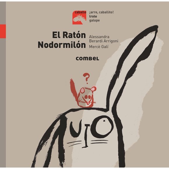 EL RATON NODORMILON COMBEL EDITORIAL ALESSANDRA BERARDI