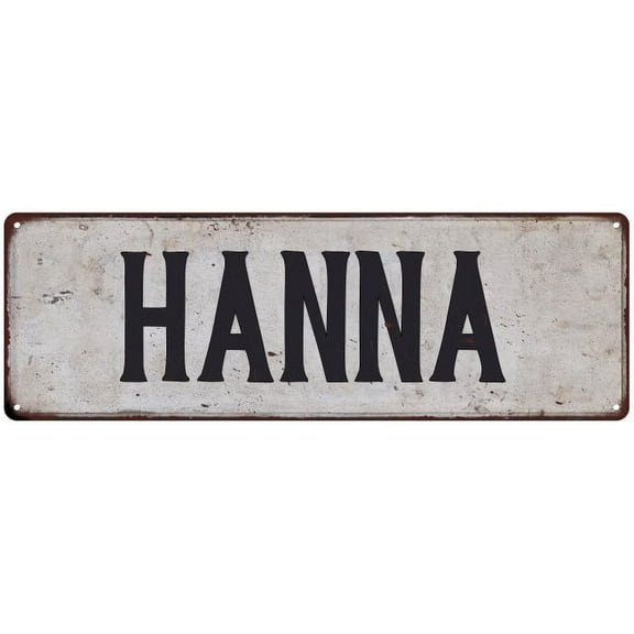 HANNA Vintage Look Rustic Chic Metal Sign 6x18 106180036345