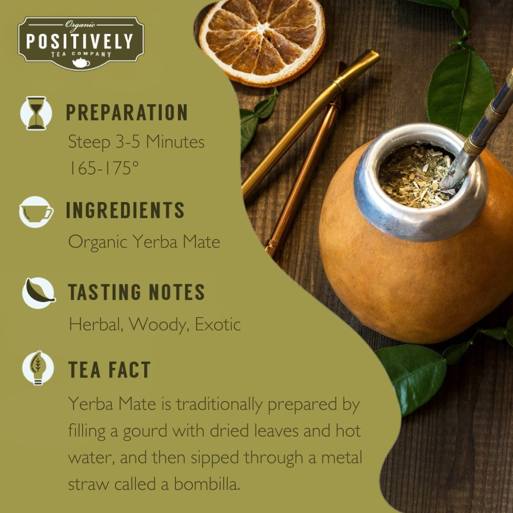 Positively Tea's Organic Yerba Mate, Loose Leaf, 1 Pound Bag