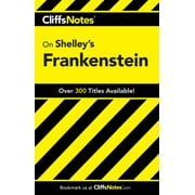 CliffsNotes on Shelley's Frankenstein (Paperback)