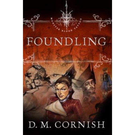 Pre-Owned Foundling (Monster Blood Tattoo, Book 1) (Paperback) 0142409138 9780142409138