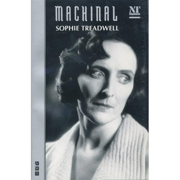 Royal National Theatre Machinal, (Paperback)