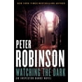 thumbnail image 1 of Pre-Owned Watching the Dark (Hardcover) by Peter Robinson, 1 of 1