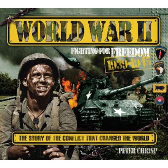 Pre-Owned World War II: Fighting for Freedom (Hardcover) 0545249848 9780545249843