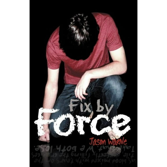 Fix by Force