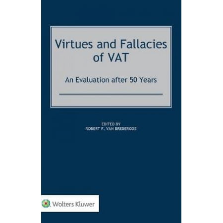 Virtues and Fallacies of VAT: An Evaluation after 50 Years | Walmart Canada