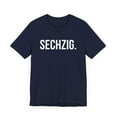 thumbnail image 3 of Sechzig. cool German Birthday 60th Geburtstagsfeier party Unisex T-shirt, 3 of 7