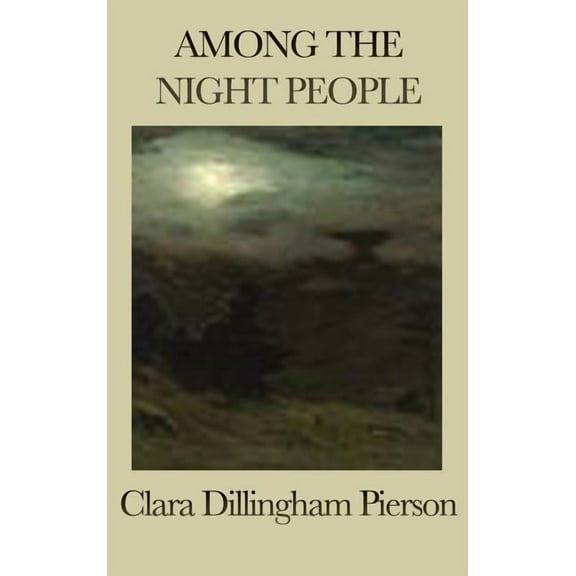 Among the Night People, (Hardcover)