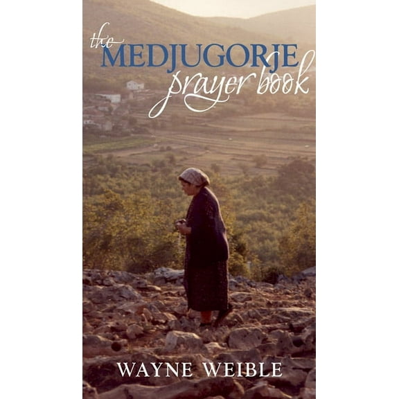 The Medjugorje Prayer Book (Paperback)