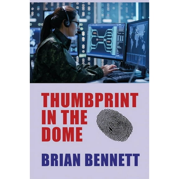 Thumbprint in the Dome, (Paperback)