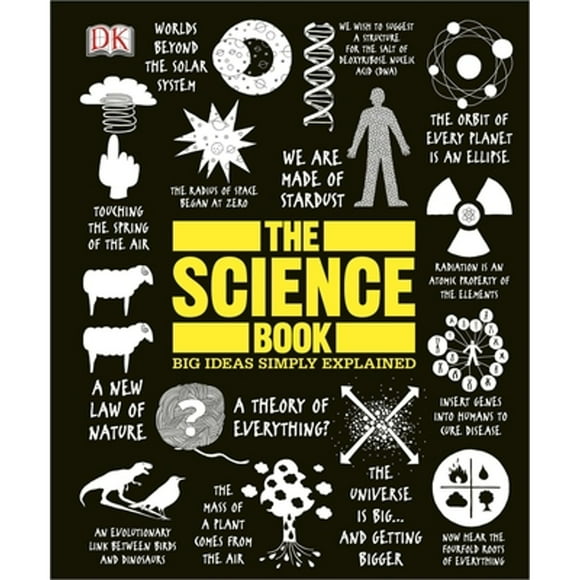 Pre-Owned The Science Book: Big Ideas Simply Explained (Hardcover 9781465419651) by DK