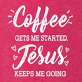 thumbnail image 5 of Wild Bobby Coffee Gets Me Started Jesus Keeps Me Going Inspirational/Christian Women Tri-Blend Racerback Tank Top, Shocking Pink, Large, 5 of 5