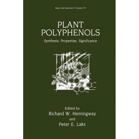 Basic Life Sciences Plant Polyphenols: Synthesis, Properties, Significance, Book 59, (Paperback)