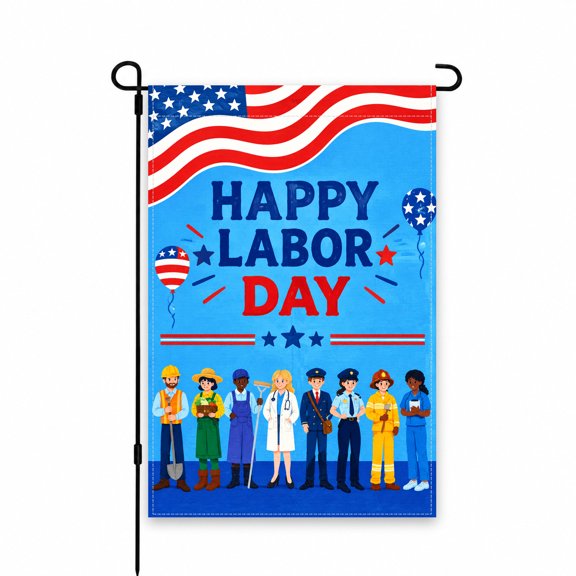 Happy Labor Day Garden Flag 12x18 Inch - Patriotic American Flag Design with Workers - Outdoor Decor for Yard, Lawn, Porch, Patio, or Garden Display