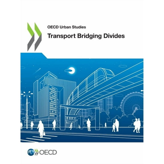 Transport Bridging Divides, (Paperback)