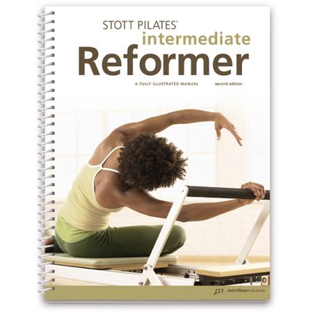 Stott Pilates Manual - Intermediate Reformer, 2Nd Edition (English)