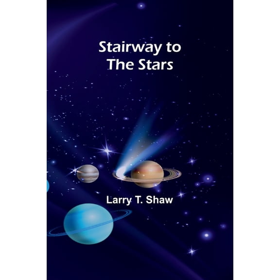 Stairway to the Stars, (Paperback)