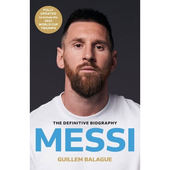 Pre-Owned Messi: The Must-Read Biography of the World Cup Champion, (Paperback)